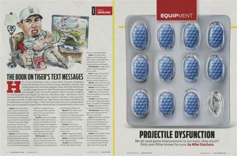 PROJECTILE DYSFUNCTION | Golf Digest | DECEMBER 2011