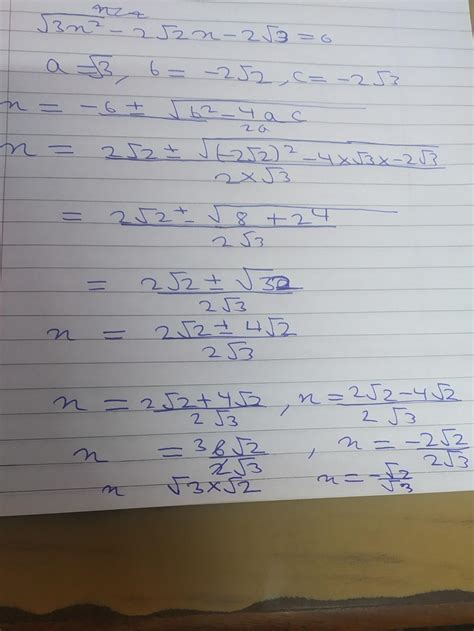 find the roots of root 3 x 2 - 2root 2 x -2root3 - Brainly.in