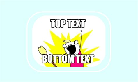 Bottom Text Meme 的图像结果