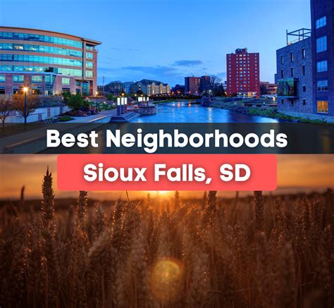 5 Best Neighborhoods in Sioux Falls, SD