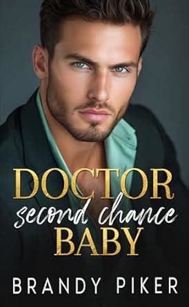 Doctor Second Chance Baby: A Medical Pregnancy Romance with Suspense ...