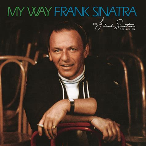 Frank Sinatra - My Way | The Classic Music Vault