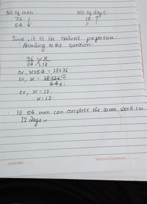 36 men can complete a work in 18 days. In how many days will 54 men can ...
