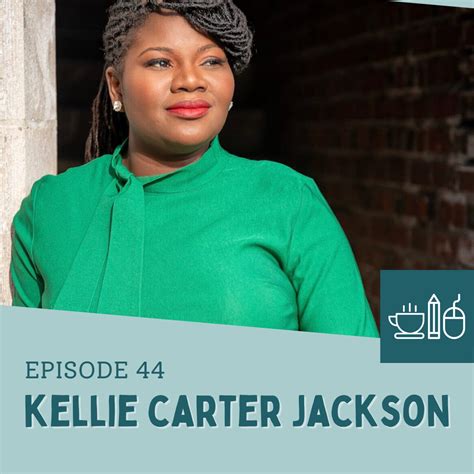 Kellie Carter Jackson Puts Black People at the Center - Drafting the ...