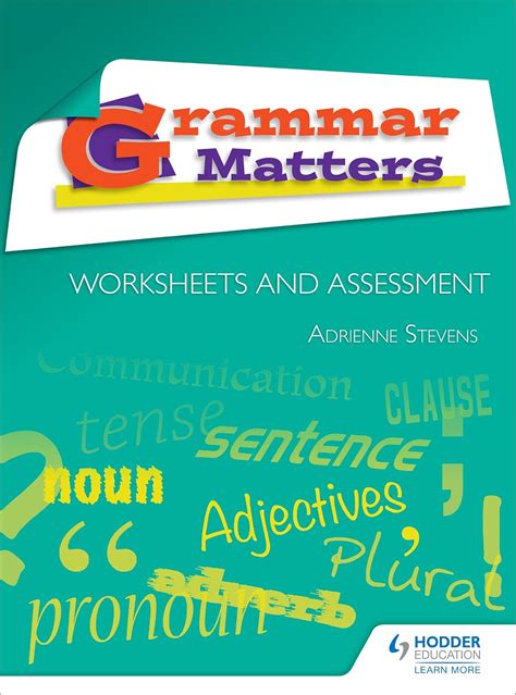Grammar Matters: Worksheets and Assessment : Stevens, Adrienne: Amazon ...