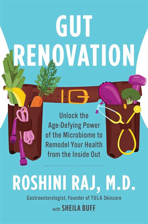 Buy Gut Renovation: Unlock the Age-Defying Power of the Microbiome to ...