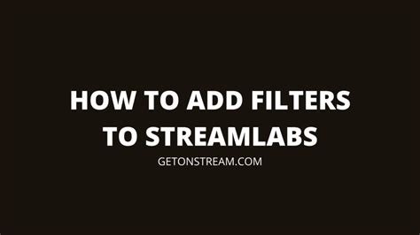 Image result for Streamlabs Camera Filters