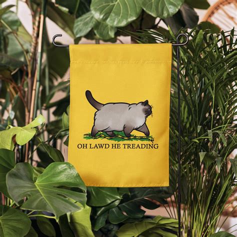 Oh Lawd He Treading Siamese Cat Gadsden Flag Meme Art Garden Flag - Etsy