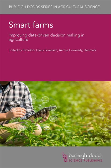 Buy Smart Farms: Improving Data-Driven Decision Making in Agriculture ...