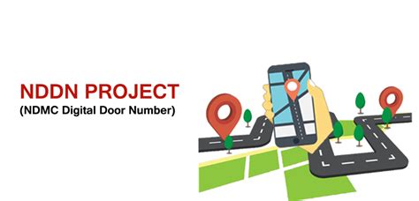 NDDN PROJECT - NDMC Digital Door Number