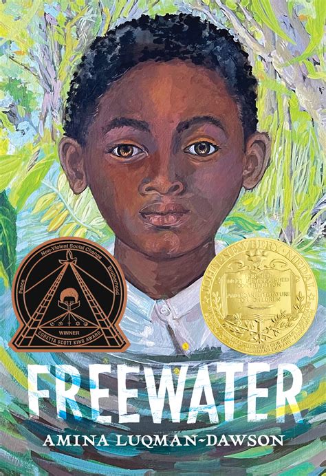 Freewater (Newbery & Coretta Scott King Award Winner) by Amina Luqman ...
