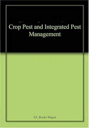 Amazon.in: Buy Crop Pest and Integrated Pest Management Book Online at ...