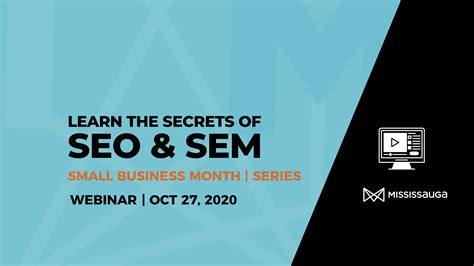 Learn the Secrets of SEO and SEM - Webinar, Oct 27 | Unlimited Mississauga