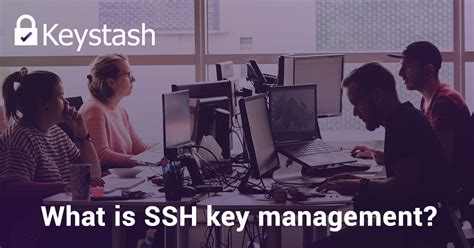 Image result for SSH Key Management Tools
