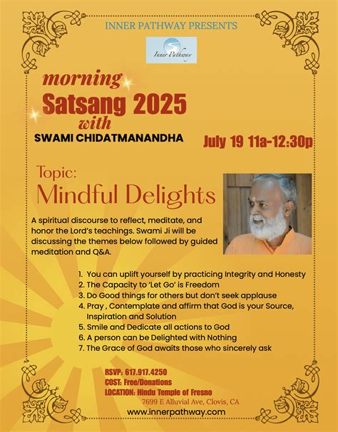 Swami Chidatmananda - Satsang in Fresno, California - Inner Pathway