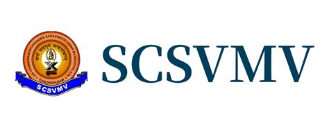 Sri Chandrasekharendra Saraswathi Viswa Mahavidyalaya (SCSVMV ...