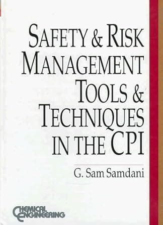 Buy Satefy and Risk Management Tools and Techniques in the CPI Book ...