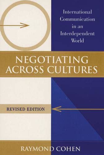 Buy Negotiating Across Cultures: International Communication in an ...