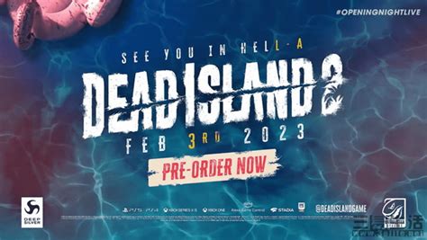 《死亡岛 2》复活？或将于明年 2 月 3 日发售-死亡岛 2资讯-篝火营地