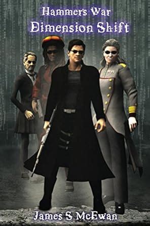 Dimension Shift (Hammer's War Book 2) eBook : McEwan, James: Amazon.in ...