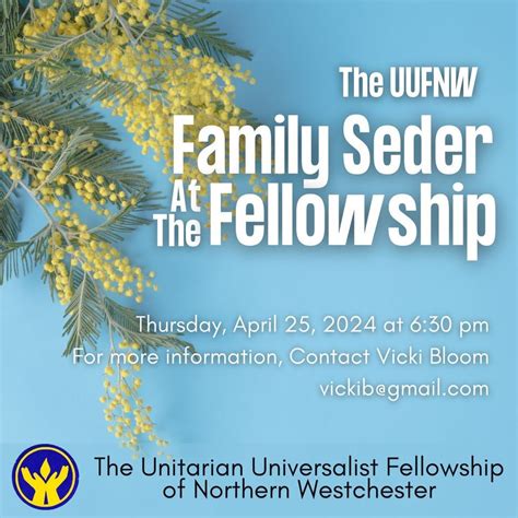 UUFNW Family Seder at the Fellowship, 236 S Bedford Rd, Mount Kisco, NY ...