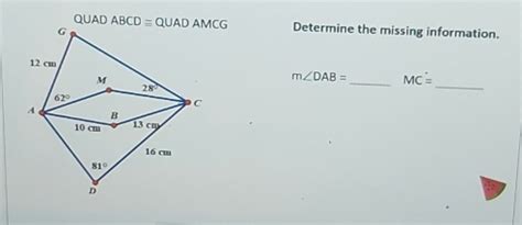 Solved: QUAD Determine the missing information. _ m∠ DAB= _ MC= [Math]