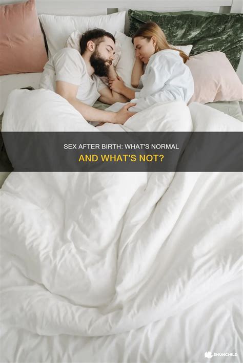 Sex After Birth: What's Normal And What's Not? | ShunChild