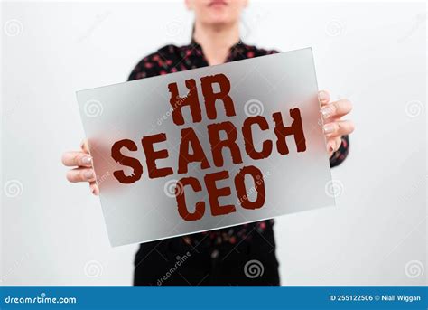 Inspiration Showing Sign Hr Search Ceo. Business Approach Human Resources Seeking for New Chief ...