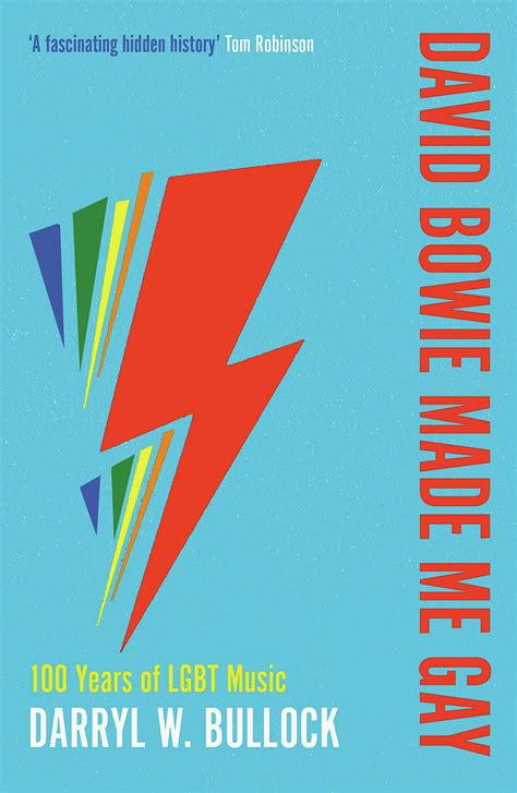 David Bowie Made Me Gay - Duckworth Books