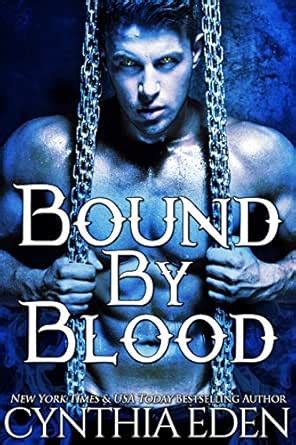 Bound By Blood (Bound - Vampire & Werewolf Romance Book 1) eBook : Eden ...