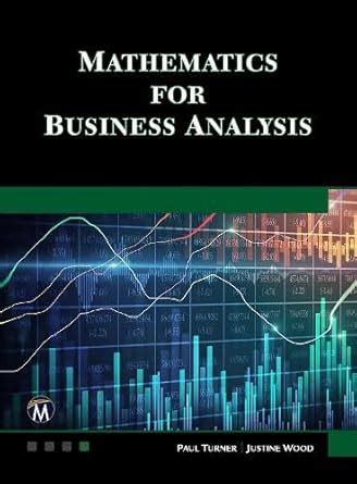 Buy Mathematics for Business Analysis Book Online at Low Prices in ...