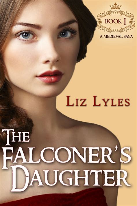 The Falconer's Daughter - Book 1 - Tule Publishing Group