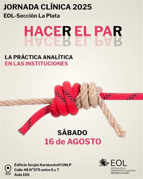 Jornada Clínica 2025 EOL-Sección La Plata, Edificio Sergio Karakachoff ...