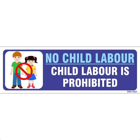 Aditya Sign No Child Labour Sign for use to office, Hospital, Company ...