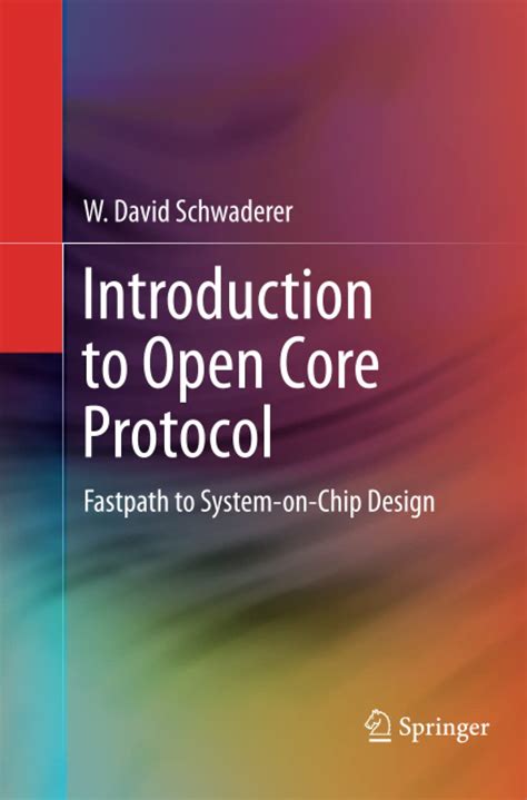 Buy Introduction to Open Core Protocol: Fastpath to System-on-Chip ...