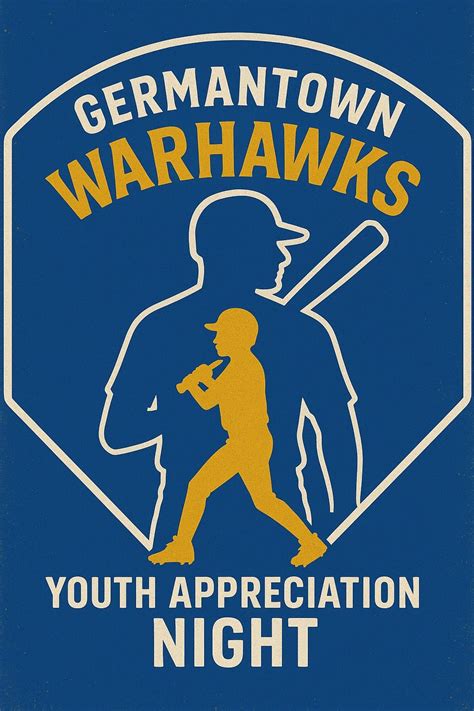 GERMANTOWN WARHAWKS BASEBALL YOUTH APPRECIATION NIGHT!!!, Germantown ...