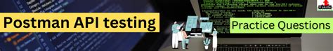 Image result for API Testing Using Postman Interview Questions