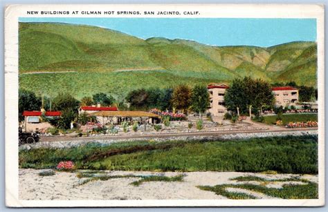Postcard CA San Jacinto California Gilman Hot Springs New Buildings P6B ...