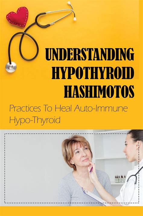 Understanding Hypothyroid Hashimotos: Practices To Heal Auto-Immune ...