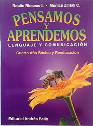 Pensamos y Aprendemos 4 - Lenguaje y Comunicacion : Rioseco Izquierdo ...