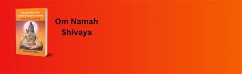 The benefits of Om Namah Shivaya Chanting: Lord Shiva Mantra eBook ...