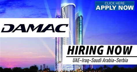 DAMAC Properties Dubai Middle East Careers 2023 Latest Job Vacancies