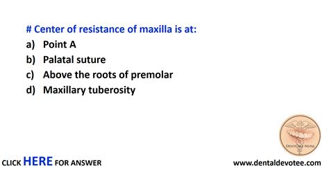 Dentosphere : World of Dentistry: Center of resistance of maxilla is at: