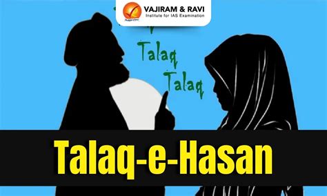 Talaq-E-Hasan, Meaning, procedure, Latest News