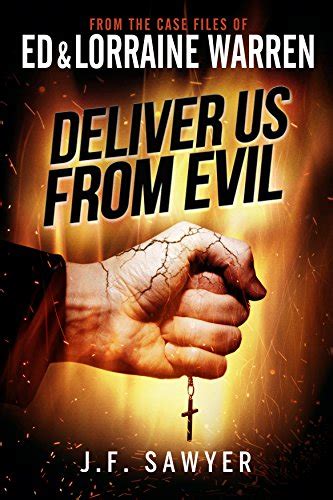 Deliver Us From Evil: From the Case Files of Ed & Lorraine Warren eBook ...