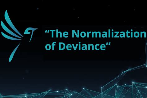 Image result for Normalization of Deviance