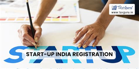 Start-Up India Registration: A Comprehensive Guide