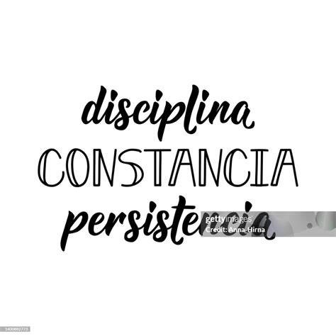 Discipline Constancy Persistence In Spanish Lettering Ink Illustration ...