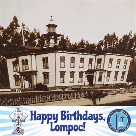 City of Lompoc on LinkedIn: #tbt #happybirthdayslompoc