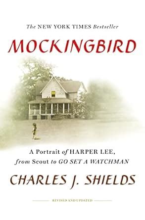 Buy Mockingbird: A Portrait of Harper Lee: From Scout to Go Set a ...